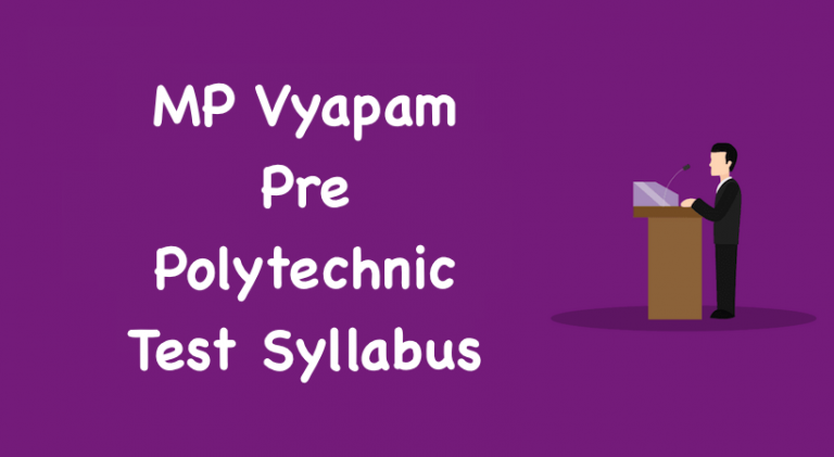 MP Vyapam Pre Polytechnic Test Syllabus