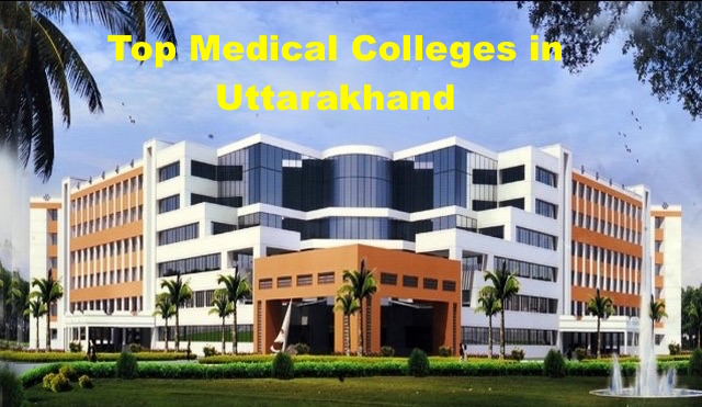 Top Medical Colleges in Uttarakhand
